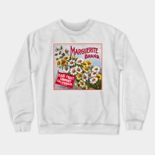 Marguerite Brand Crate label, circa 1890 - 1906 Crewneck Sweatshirt